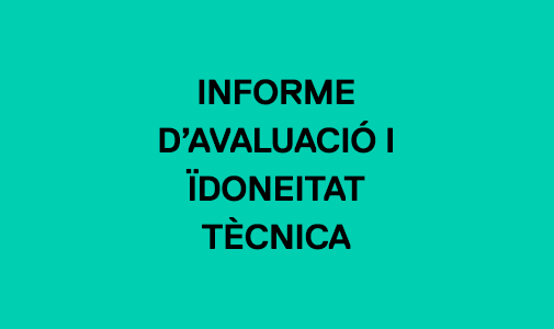 informe d'avaluació i d'ïdoneitat tècnica