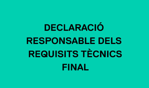 declaració responsable dels requisits tècnics FINAL